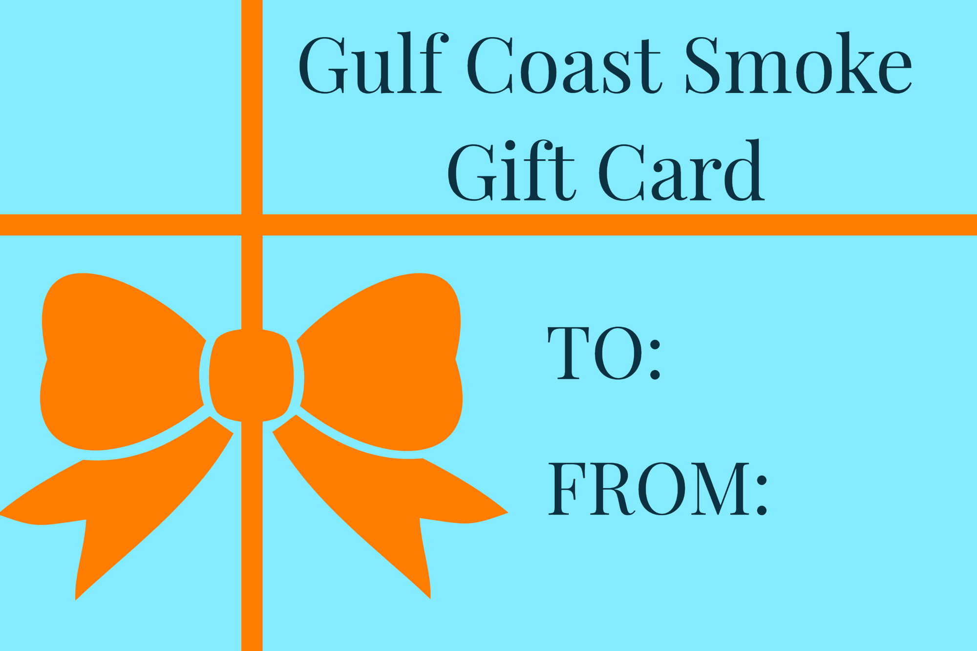 Gulf Coast Smoke Gift Card